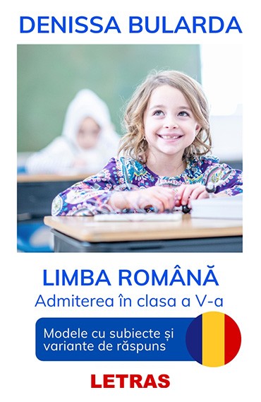 Limba romana – Admiterea in clasa a 5-a – (CURS si carte PDF)